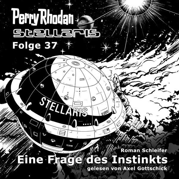 Stellaris 37: Eine Frage des Instinkts (Hörbuch-Download)
