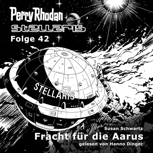 Stellaris 42: Fracht für die Aarus (Hörbuch-Download)