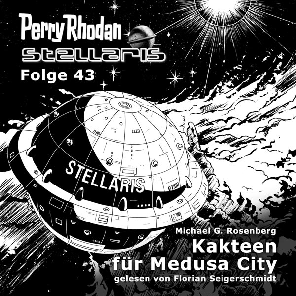 Stellaris 43: Kakteen für Medusa City (Hörbuch-Download)