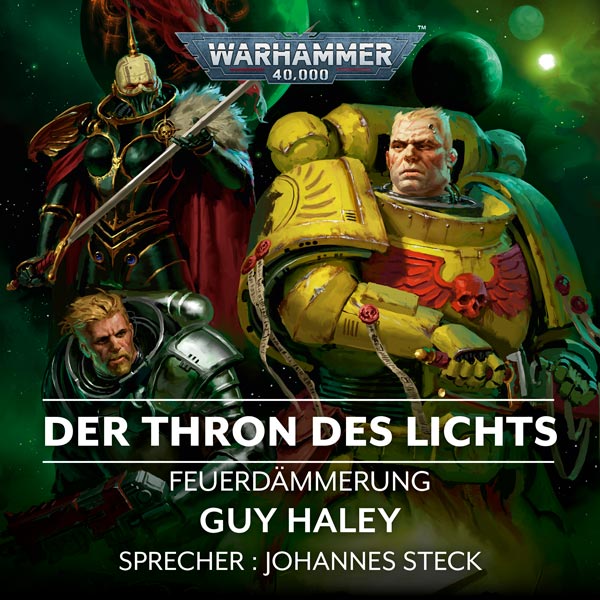 Warhammer 40.000: Feuerdämmerung 4 - Der Thron des Lichts (Hörbuch-Download)
