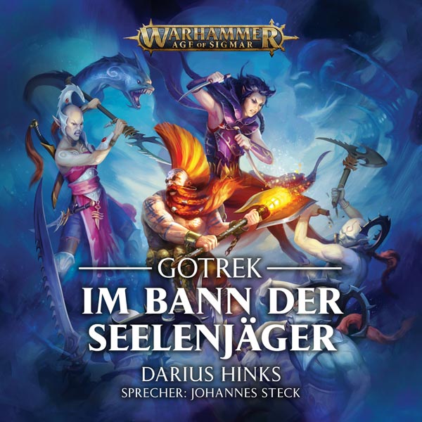 Warhammer Age of Sigmar: Gotrek 3 - Im Bann der Seelenjäger (Hörbuch-Download)