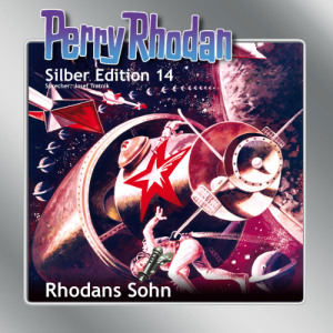 Perry Rhodan Silber Edition 14: Rhodans Sohn (Download)