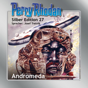 Perry Rhodan Silber Edition 27: Andromeda (Download)