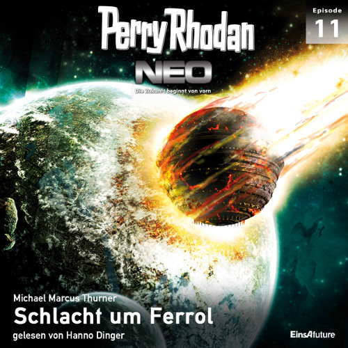 Perry Rhodan Neo Nr. 011: Schlacht um Ferrol (Download)