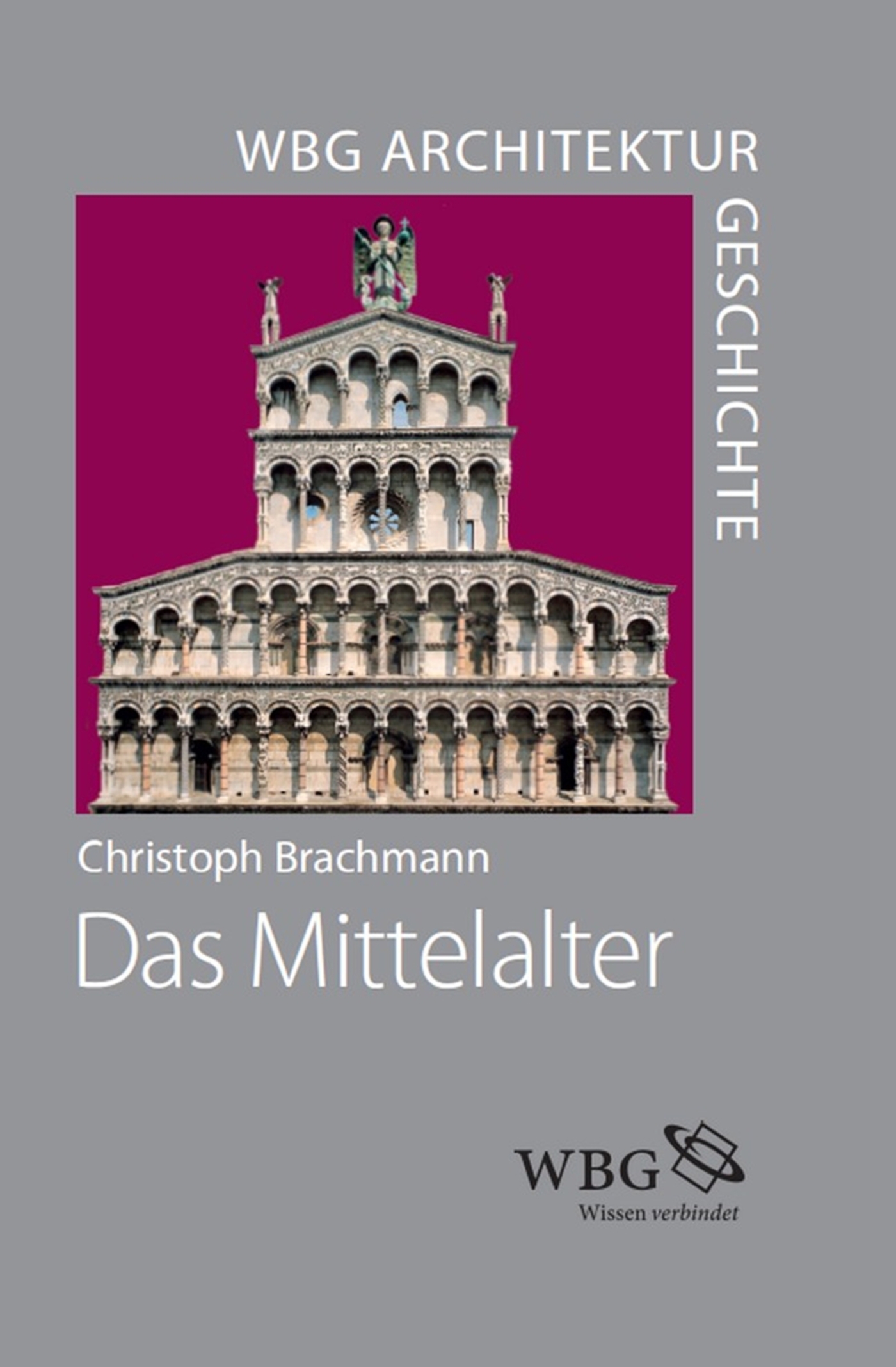 WBG Architekturgeschichte  Das Mittelalter (8001500)
