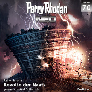 Perry Rhodan Neo Nr. 070: Revolte der Naats (Download)