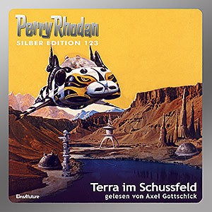 Perry Rhodan Silber Edition 123: Terra im Schussfeld (Komplett-Download) 
