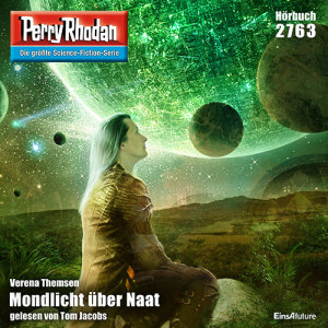 Perry Rhodan Nr. 2763: Mondlicht über Naat (Download)