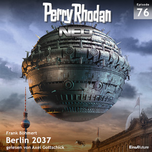 Perry Rhodan Neo Nr. 076: Berlin 2037 (Download)