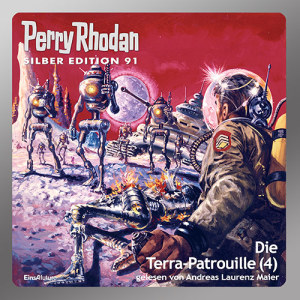 Perry Rhodan Silber Edition 091: Die Terra-Patrouille (Teil 4) (Download)