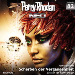 Perry Rhodan Neo Nr. 082: Scherben der Vergangenheit (Download)