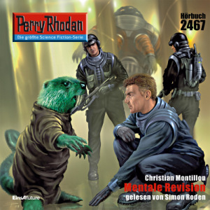 Perry Rhodan Nr. 2467: Mentale Revision (Hörbuch-Download)