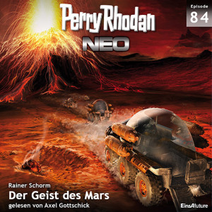 Perry Rhodan Neo Nr. 084: Der Geist des Mars (Download)