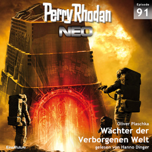 Perry Rhodan Neo Nr. 091: Wächter der Verborgenen Welt (Download)