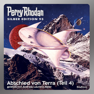 Perry Rhodan Silber Edition 093: Abschied von Terra (Teil 4) (Download)