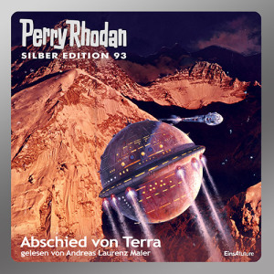 Perry Rhodan Silber Edition 093: Abschied von Terra (Komplett-Download)