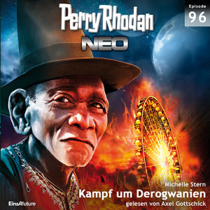 Perry Rhodan Neo Nr. 096: Kampf um Derogwanien (Download)