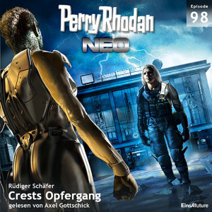 Perry Rhodan Neo Nr. 098: Crests Opfergang (Download)