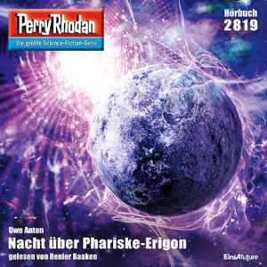 Perry Rhodan Nr. 2819: Nacht über Phariske-Erigon (Hörbuch-Download)