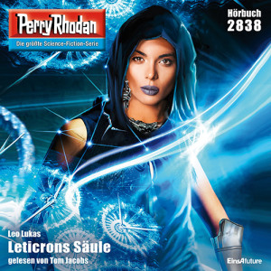 Perry Rhodan Nr. 2838: Leticrons Säule (Hörbuch-Download)