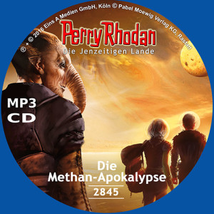 Perry Rhodan Nr. 2845: Die Methan-Apokalypse (MP3-CD)