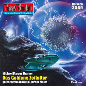 Perry Rhodan Nr. 2569: Das goldene Zeitalter (Hörbuch-Download)