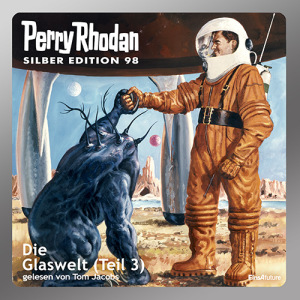 Perry Rhodan Silber Edition 098: Die Glaswelt (Teil 3) (Download) 