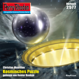 Perry Rhodan Nr. 2577: Kosmisches Puzzle (Hörbuch-Download)