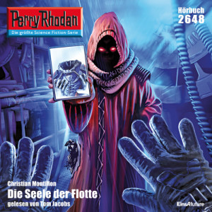 Perry Rhodan Nr. 2648: Die Seele der Flotte (Hörbuch-Download)
