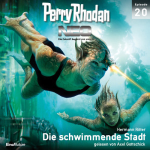 Perry Rhodan Neo Nr. 020: Die schwimmende Stadt (Download)