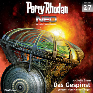Perry Rhodan Neo Nr. 027: Das Gespinst (Download)