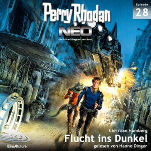 Perry Rhodan Neo Nr. 028: Flucht ins Dunkel (Download)