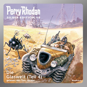 Perry Rhodan Silber Edition 098: Die Glaswelt (Teil 4) (Download) 