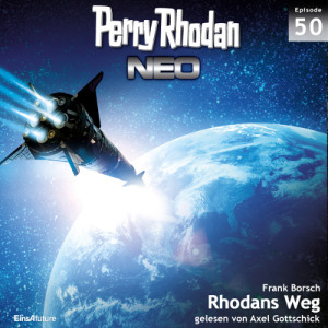 Perry Rhodan Neo Nr. 050: Rhodans Weg (Download)