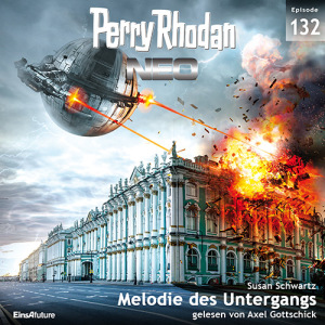 Perry Rhodan Neo Nr. 132: Melodie des Untergangs (Download)