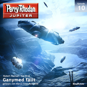 Perry Rhodan Jupiter 10: Ganymed fällt (Download) 