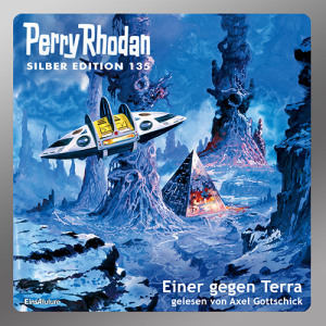 Perry Rhodan Silber Edition 135: Einer gegen Terra (Komplett-Download) 