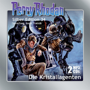 Perry Rhodan Silber Edition 34: Die Kristallagenten (2 MP3-CDs)