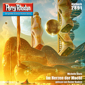 Perry Rhodan Nr. 2891: Im Herzen der Macht (Download)