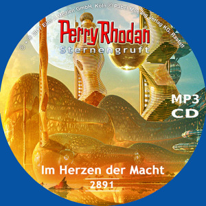 Perry Rhodan Nr. 2891: Im Herzen der Macht (MP3-CD)