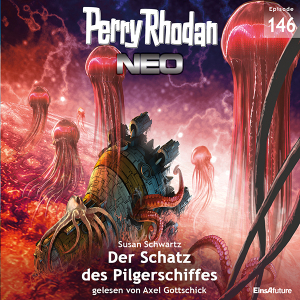 Perry Rhodan Neo Nr. 146: Der Schatz des Pilgerschiffes (Download)