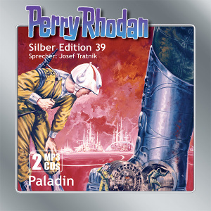 Perry Rhodan Silber Edition 39: Paladin (2 MP3-CDs)