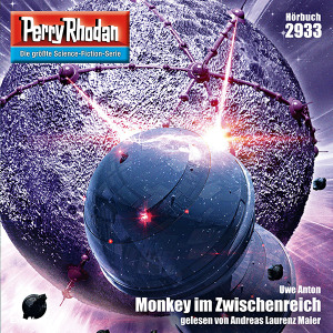 Perry Rhodan Nr. 2933: Monkey im Zwischenreich (Hörbuch-Download)