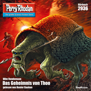 Perry Rhodan Nr. 2936: Das Geheimnis von Thoo (Hörbuch-Download)