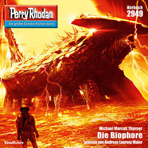 Perry Rhodan Nr. 2949: Die Biophore (Hörbuch-Download)
