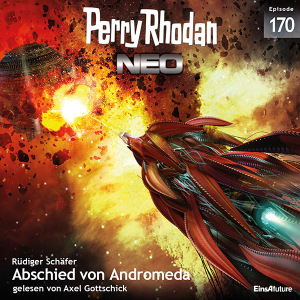 Perry Rhodan Neo Nr. 170: Abschied von Andromeda (Hörbuch-Download)