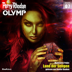 Perry Rhodan Olymp 07: Land der Seligen (Hörbuch-Download)