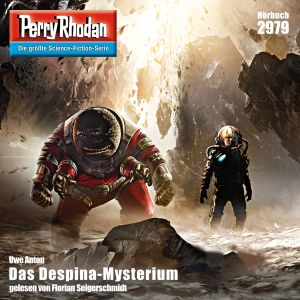 Perry Rhodan Nr. 2979: Das Despina-Mysterium (Hörbuch-Download)