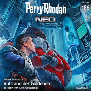 Perry Rhodan Neo Nr. 186: Aufstand der Goldenen (Hörbuch-Download)