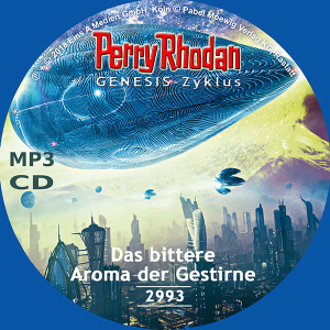 Perry Rhodan Nr. 2993: Das bittere Aroma der Gestirne (MP3-CD)